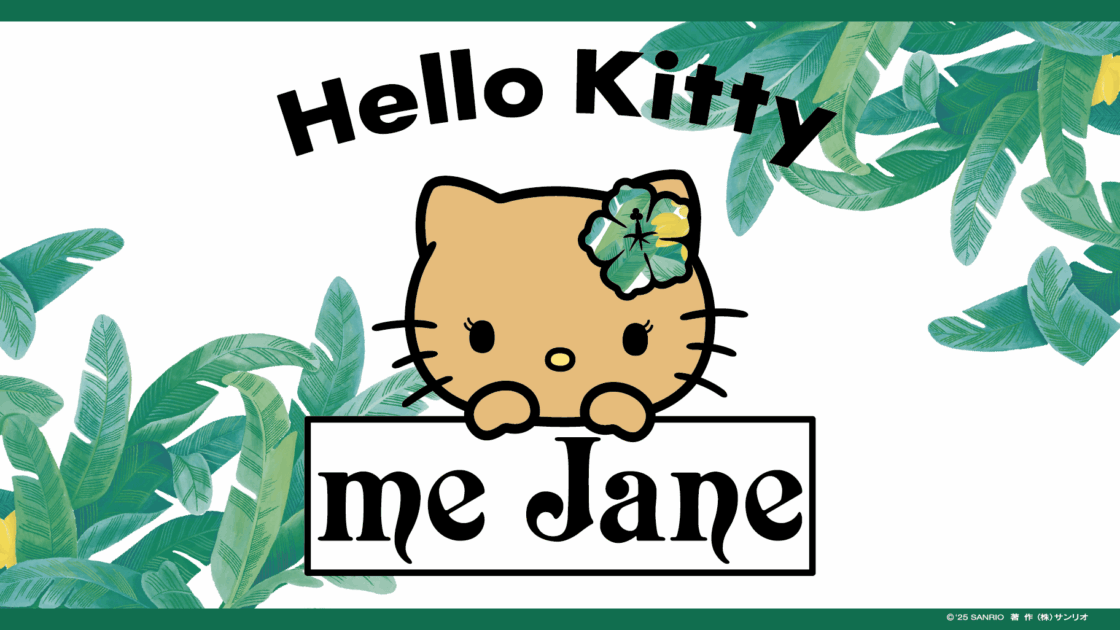 me Jane」とハローキティのコラボアイテムが登場！｜サンリオ